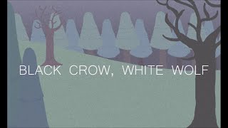 Black crow, white wolf
