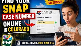 How to find your SNAP case number online in Colorado