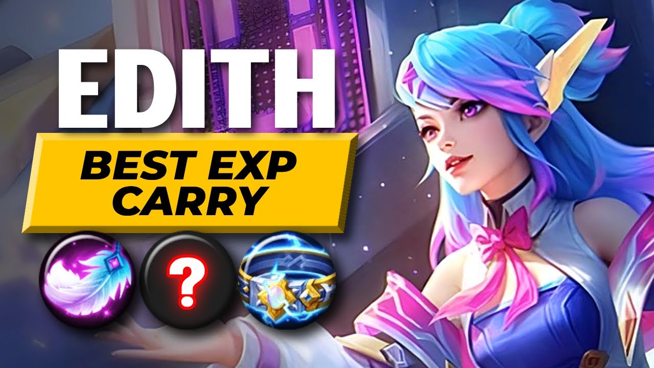How to CARRY a LOSING Match from EXP Lane《Edith Gameplay Guide》