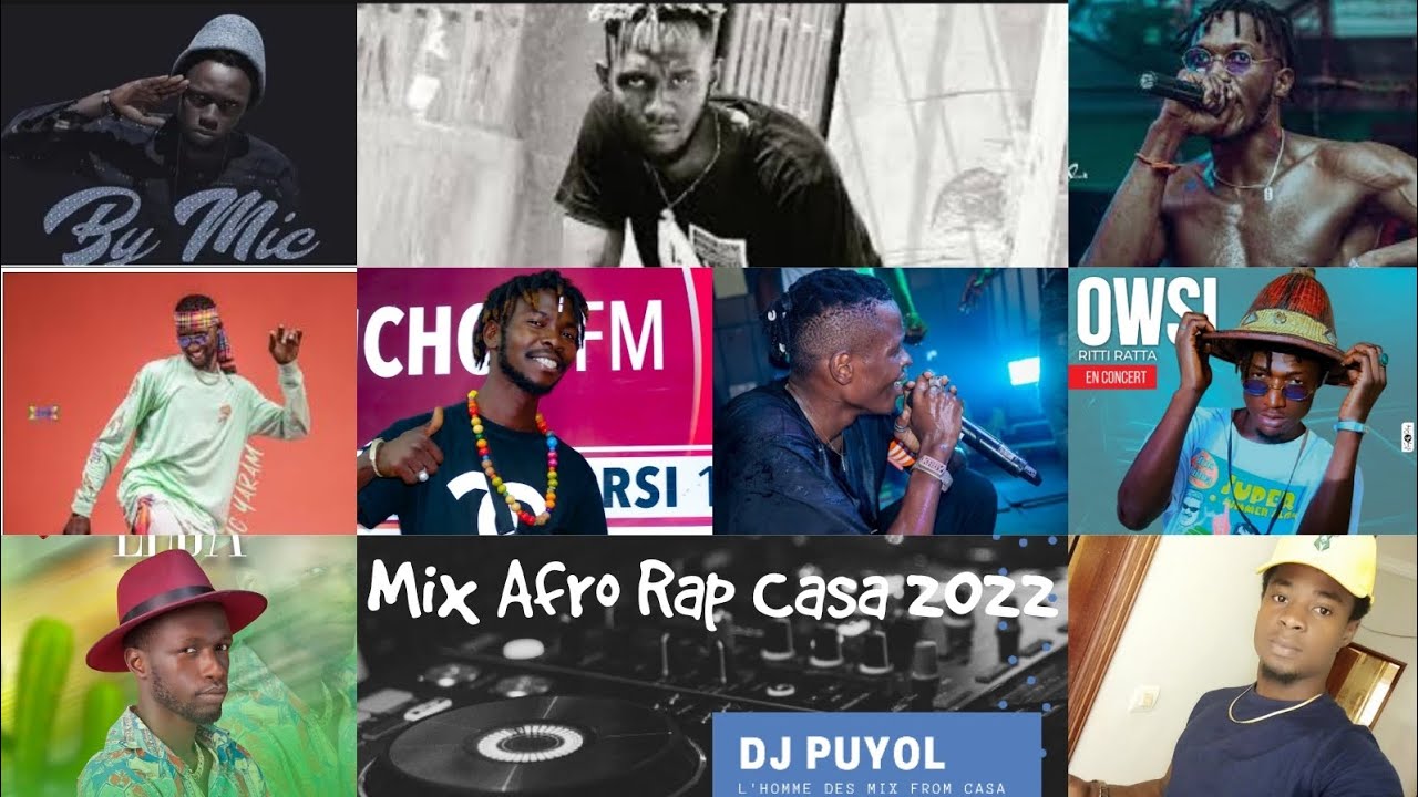 MIX Afro Rap Casa 2022 de DJ PUYOL l'homme des Mix From casa 💥💥💥💪💚🤍💯