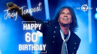 Happy 60th Birthday Joey Tempest!