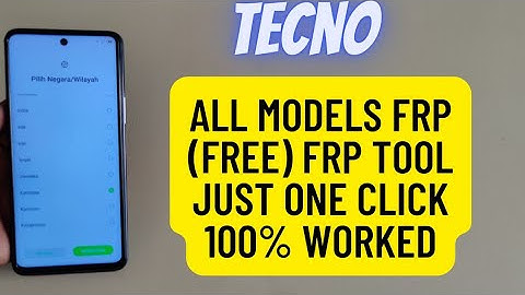 All Tecno Models Frp Bypass Tool Just One Click Free 100% | Spark Pop Pova All Sereis Working