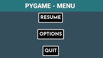 How to Create a Menu in Pygame