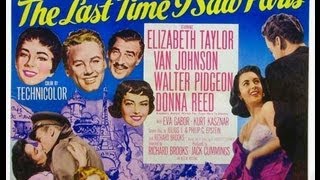 Download Lagu LA ULTIMA VEZ QUE VI PARIS P1 (THE LAST TIME I SAW PARIS, 1954) MP3