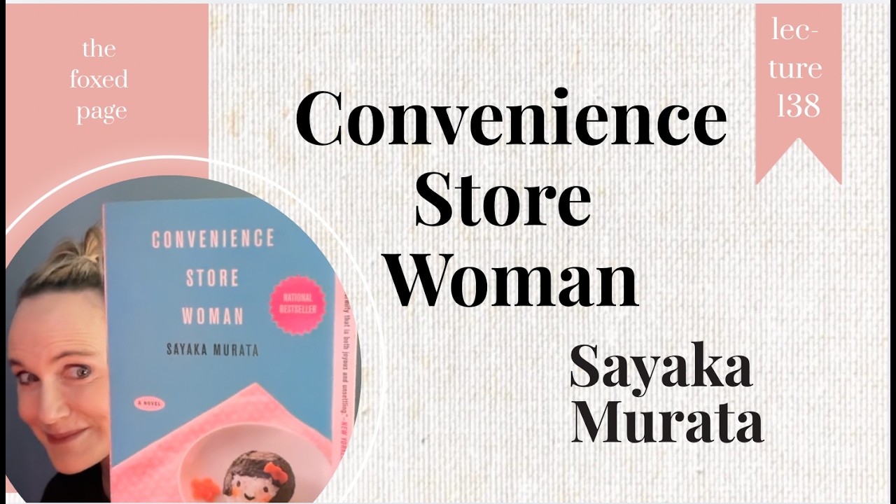 CONVENIENCE STORE WOMAN by Sayaka Murata
