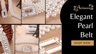 Make Your Attire More Glamorous And Attractive With This Elegant Pearl Belt