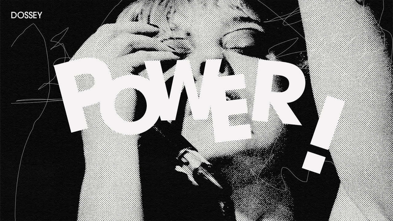 Watch DOSSEY - Power! (Visualizer) on YouTube Watch DOSSEY - Power! (Visualizer) on YouTube