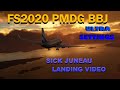 FS2020 PMDG BBJ ULTRA SETTINGS SICK JUNEAU LANDING VIDEO