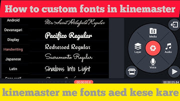 How to custom fonts in kinemaster | kinemaster me fonts aed kese kare