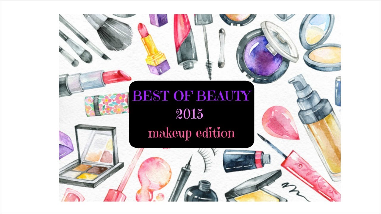 BEST OF BEAUTY 2015 MAKEUP | BY The Make.A.Holics