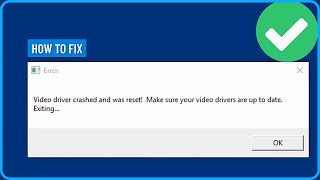 Video Driver Crashed and Was Reset Make Sure Your Video Drivers Are Up to Date Sea of Thieves (2025)