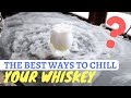 Should You Chill Whiskey? (7 Methods Compared)