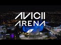 Avicii arena  for a better day