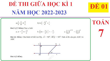 TOÁN 7 - ĐỀ 1 - ĐỀ THI GIỮA HỌC KÌ 1 TOÁN LỚP 7 NĂM HỌC 2022-2023- SÁCH MỚI KẾT NỐI TRI THỨC