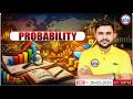 Probability (प्रायिकता) : Maths By Rahul Teotia Sir | रेल Foundation Batch RWA | Railway Bharti 2025