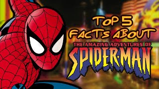 Top 5 Facts About The Amazing Adventures of Spider-Man | Top 5 Universal