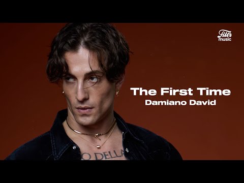Damiano David The First Time Letralegendado Damiano David The First Time Letralegendado
