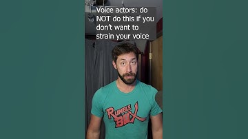 Voice actors: Do NOT do this if you don