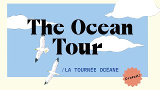 The Ocean Tour - Teaser