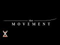 THE MOVEMENT | Collection Trailer