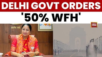 Delhi Air Pollution: Govt Orders 50% WFH As AQI Hits 370 | GRAP Stage 3 Alert | India Today News