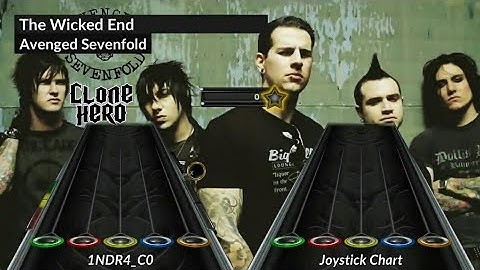 Clone Hero Android/PC: Avenged Sevenfold - The Wicked End | Chart For Joystick