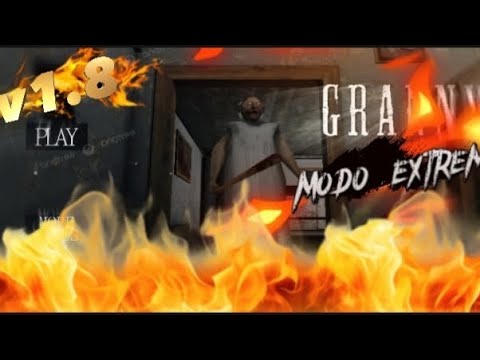 ¡Granny 1.8 en Modo Extremo! ¿Podré Escapar? 🔥