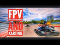 FPV and karting