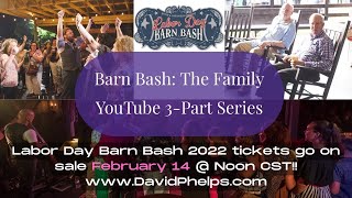 10 Years of David Phelps Barn Bash: Part 3 - The Family