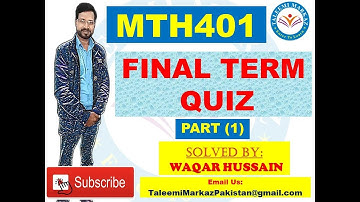 MTH401 Final Term Quiz Part 1 By Taleemi Markaz