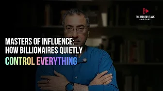 Masters of Influence: How Billionaires Quietly Control Everything