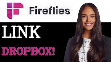 How To Link Connect Dropbox To Fireflies Ai (2025)