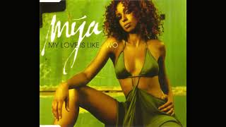 my love is like whoa | mya