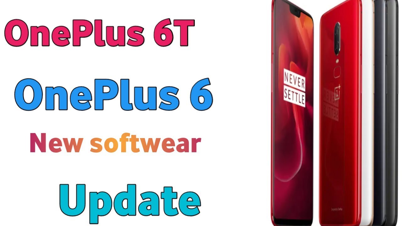 OnePlus 6T OnePlus 6 New software update June 2019