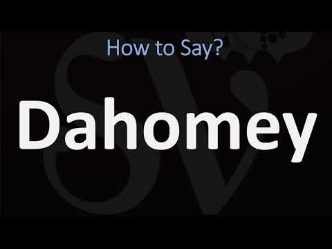 How to Pronounce Dahomey? (CORRECTLY)