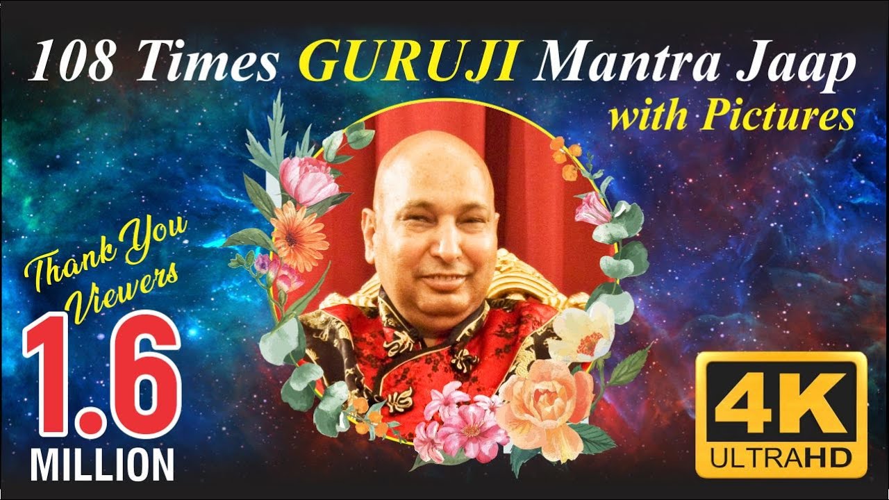 Guruji Mantra Jaap 108 Times    GURUJI   MANTRA JAAP