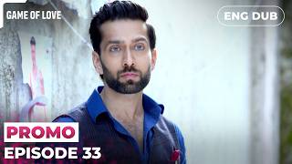 Download lagu Game of Love | Episode 33 Preview | Indian Series In English Dubbed #EP33