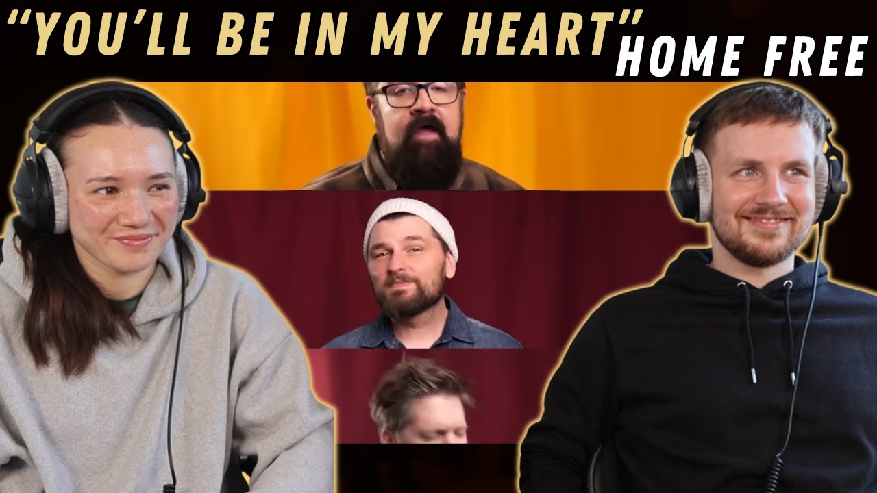 Home Free - You'll Be In My Heart REACTION