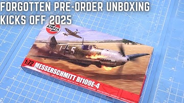When Pre-Orders Surprise You: Airfix Messerschmitt Bf109e-4 Unboxing