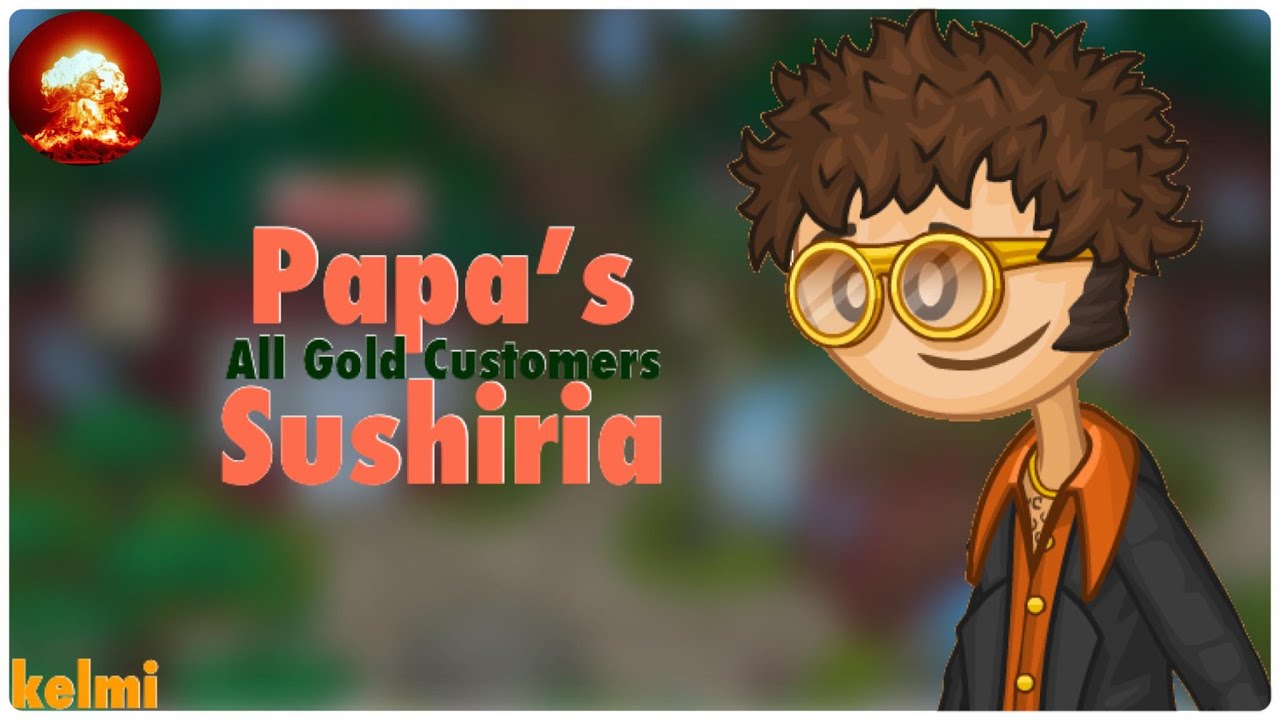 Papa's Hot Doggeria HD - All Gold Customers 