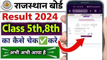 Rajsthan board class class 5th 8th ka result check kare kaise 2024 | Rbse class 5th 8th result 2024