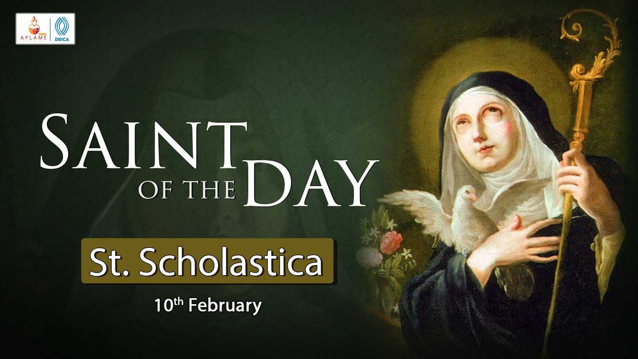 Today's Saint (February 10): Scholastica, Virgin