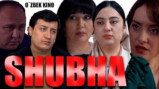 Shubha (O`zbek kino) Шубҳа