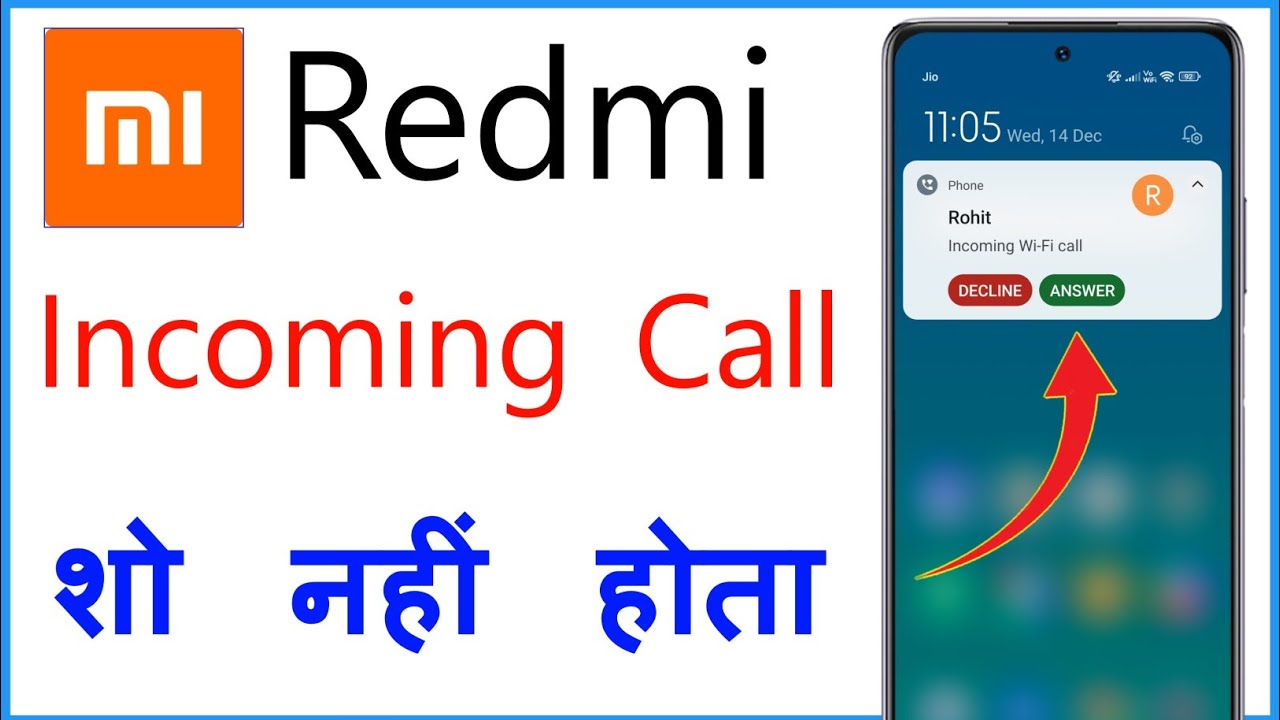 Incoming Calls Are Not Showing On The Screen But Phone Is Ringing Redmi