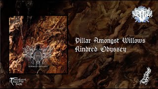 Pillar Amongst Willows - Kindred Odyssey