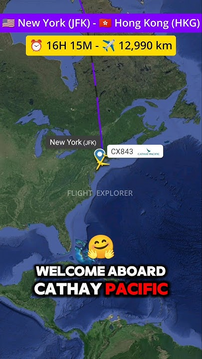 New York To Hong Kong Flight Time Non Stop πΊπΈ οΈ Cathay Pacific Flight: New York to Hong Kong - 16 Hours Nonstop