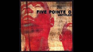 Five Pointe O - Purity 01