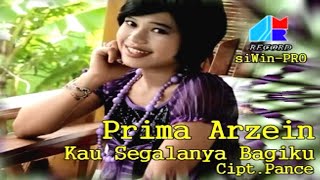 Prima Arzein -  Kau Segalanya Bagiku (Official Music Video)