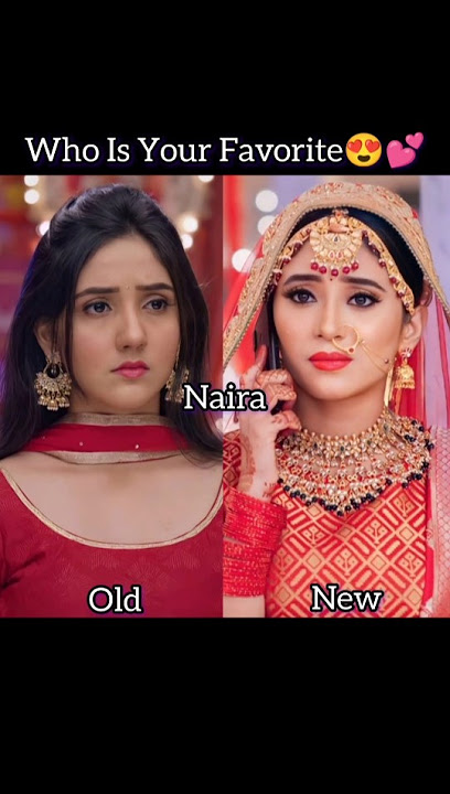Old VS New Actors of yrkk#naira#yrkkh #yrkkh #kartik#yrkkhkaira#familylove#actors#actress#utubeshort