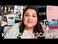 Keeping Up With The Kardashian Scams...